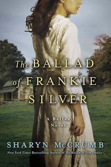 Book Cover - The Ballad of Frankie Silver